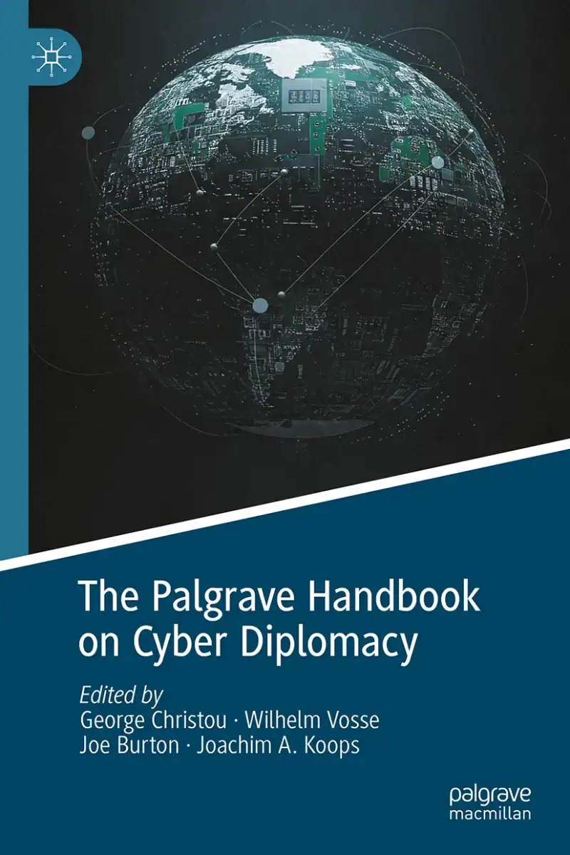 cover of the book "The Palgrave Handbook on Cyber Diplomacy"